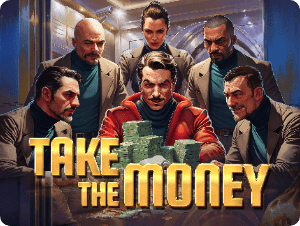 Take the Money