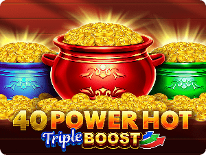 40 Power Hot Triple Boost