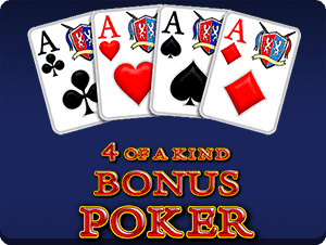4 of a Kind Bonus Poker