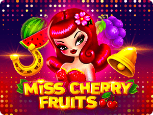 Miss Cherry Fruits
