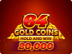 64 Gold Coins Hold and Win 20,000