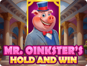 Mr. Oinksters Hold and Win