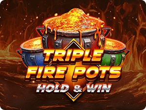 Triple Fire Pots