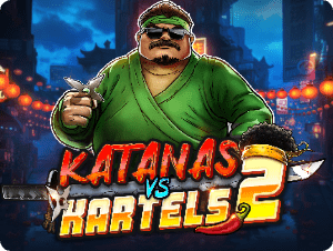 Katanas vs Kartels 2