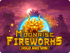 Moonrise Fireworks Hold and Win