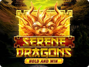 Serene Dragons Hold and Win