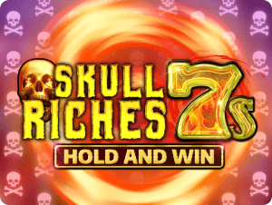 Skull Riches 7s Hold and Win