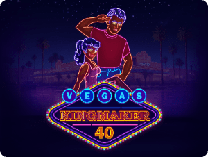 Vegas Kingmaker 40