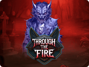 Through the Fire
