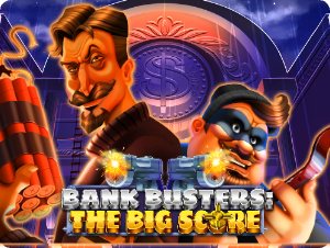 Bank Busters: The Big Score