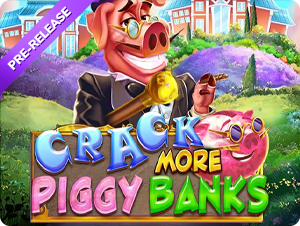 Crack More Piggy Banks