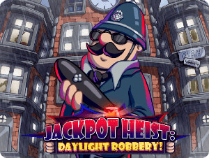 Jackpot Heist: Daylight Robbery