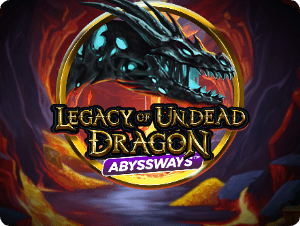 Legacy of Undead Dragon Abyssways