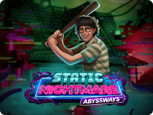 Static Nightmare Abyssways