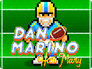 Dan Marino - Hail Mary
