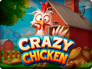 Crazy Chicken