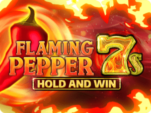 Flaming Pepper 7s Hold and Win