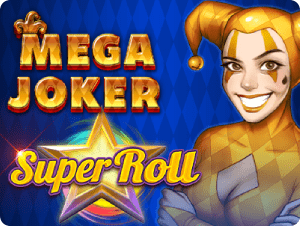 Mega Joker: SuperRoll