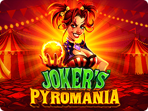 Joker's Pyromania