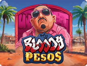 Bloody Pesos